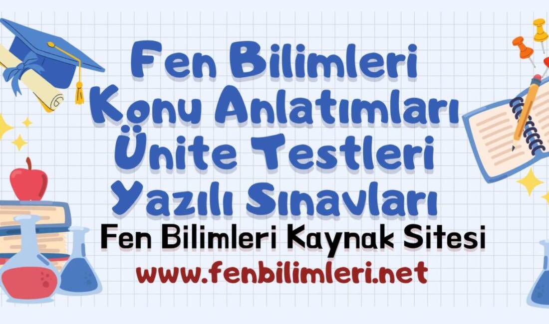 FenBilimleri.net, ortaokul 5, 6, 7 ve 8. sınıf fen bilimleri