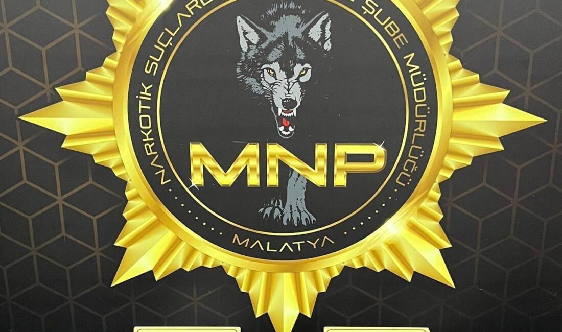 MALATYA / TEKHA Malatya’da İl Emniyet Müdürlüğü Narkotik Suçlarla Mücadele