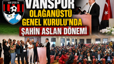 SUAT BARAN – VAN / TEKHA Vanspor’da Başkanlık Görevine Şahin