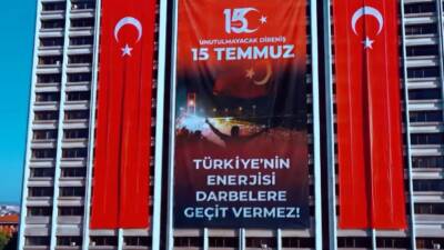 ANKARA / TEKHA Enerji ve Tabii Kaynaklar Bakanlığı, 15 Temmuz